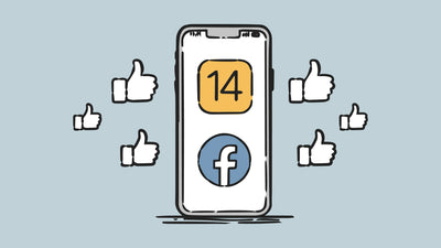 3 Steps To Get Your Facebook Ad Account Ready For iOS 14